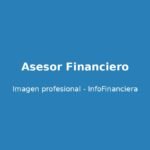 Asesor financiero en Zaragoza - InfoFinanciera