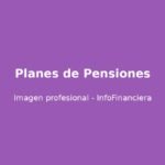 Planes de pensiones en Zaragoza