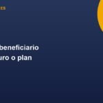 Tarjeta de Infofinanciera con el título «Designar beneficiario de tu seguro o plan»